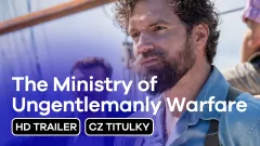 The Ministry of Ungentlemanly Warfare: trailer
