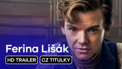 Ferina Lišák: trailer