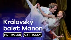 Královský balet: Manon: trailer