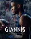 Giannis: The Marvelous Journey