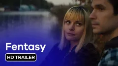 Fentasy: trailer