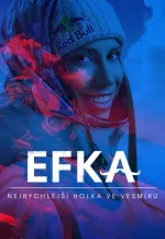 EFKA: Nejrychlejší holka ve vesmíru