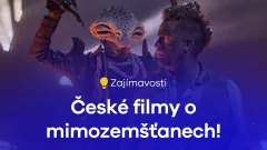 České filmy o mimozemšťanech, které jsou lepší než Franta mimozemšťan