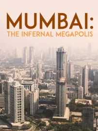 Mumbaí: pekelná megapole
