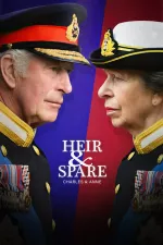 Heir & Spare: Charles & Anne