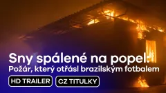 Sny spálené na popel: Požár, který otřásl brazilským fotbalem: trailer