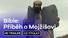 Bible: Příběh o Mojžíšovi: trailer