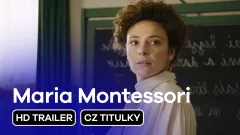 Maria Montessori: trailer