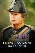 Princess Anne: No Nonsense