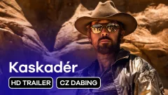 Kaskadér: finální trailer, český dabing