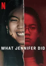 Co má Jennifer na svědomí