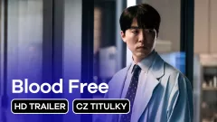 Blood Free: trailer