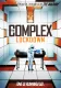 The Complex: Lockdown