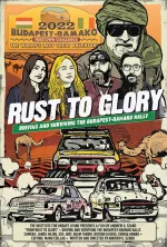 Rust to Glory, Driving and Surviving the Budapest-Bamako Rally