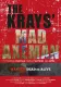 The Krays' Mad Axeman