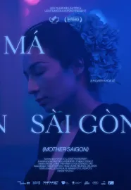 Má Sài Gòn (Mother Saigon)