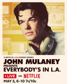 John Mulaney uvádí: Všichni jsou v L.A.
