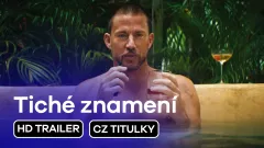 Tiché znamení: trailer