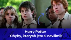 Chyby z Harryho Pottera, kterých jste si nevšimli