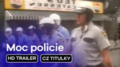 Moc policie: trailer