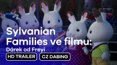 Sylvanian Families ve filmu: Dárek od Freyi: trailer