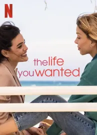 Život, jaký jsi chtěla