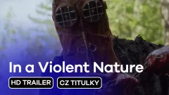 In a Violent Nature: 2. trailer