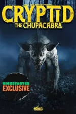 Cryptid: Chupacabra