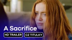 A Sacrifice: trailer