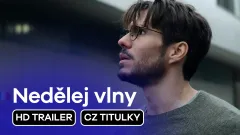 Nedělej vlny: trailer