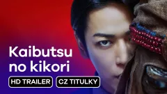 Kaibutsu no kikori: trailer