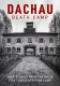Dachau - Tábor smrti