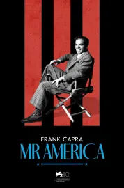 Frank Capra: Mr America