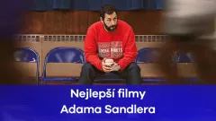 Nejlepší filmy Adama Sandlera