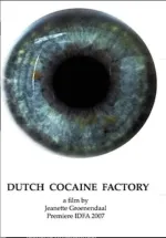 De Nederlandse Cocaïne Fabriek