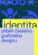 Identita - příběh českého grafického designu