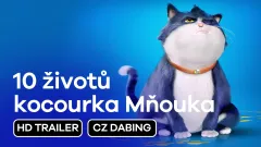 10 životů kocourka Mňouka: trailer, český dabing