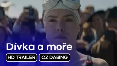 Dívka a moře: trailer, český dabing