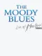 The Moody Blues: Live at Montreux 1991