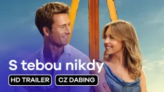 S tebou nikdy: trailer