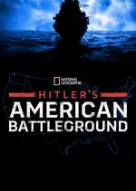 Hitler's American Battleground