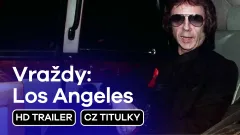 Vraždy: Los Angeles: trailer