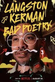 Langston Kerman: Bad Poetry