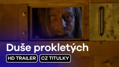 Duše prokletých: trailer