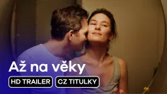 Až na věky: trailer