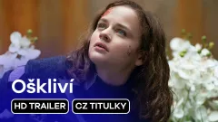 Oškliví: trailer