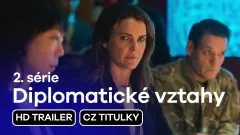 Diplomatické vztahy: teaser trailer na 2. sérii