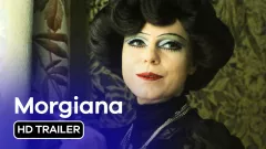 Morgiana: trailer