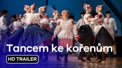 Tancem ke kořenům: trailer