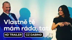 Vlastně tě mám ráda, tati: trailer